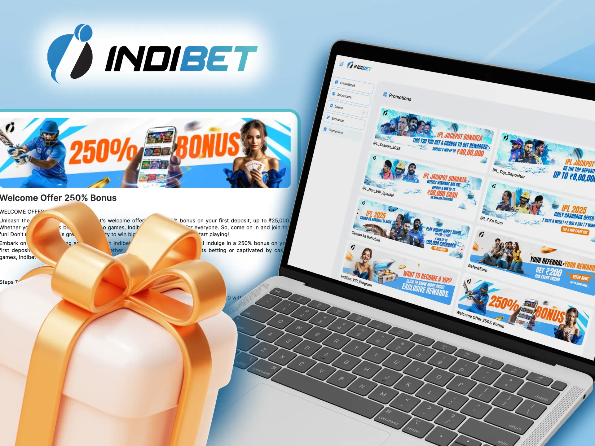 Make better start with our bonuses.