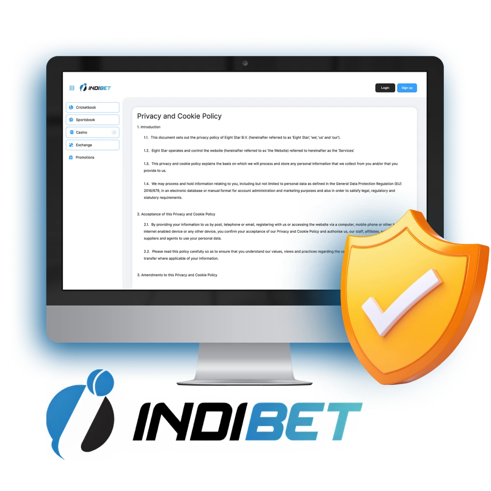 Indibet has it's own privacy policy rules.